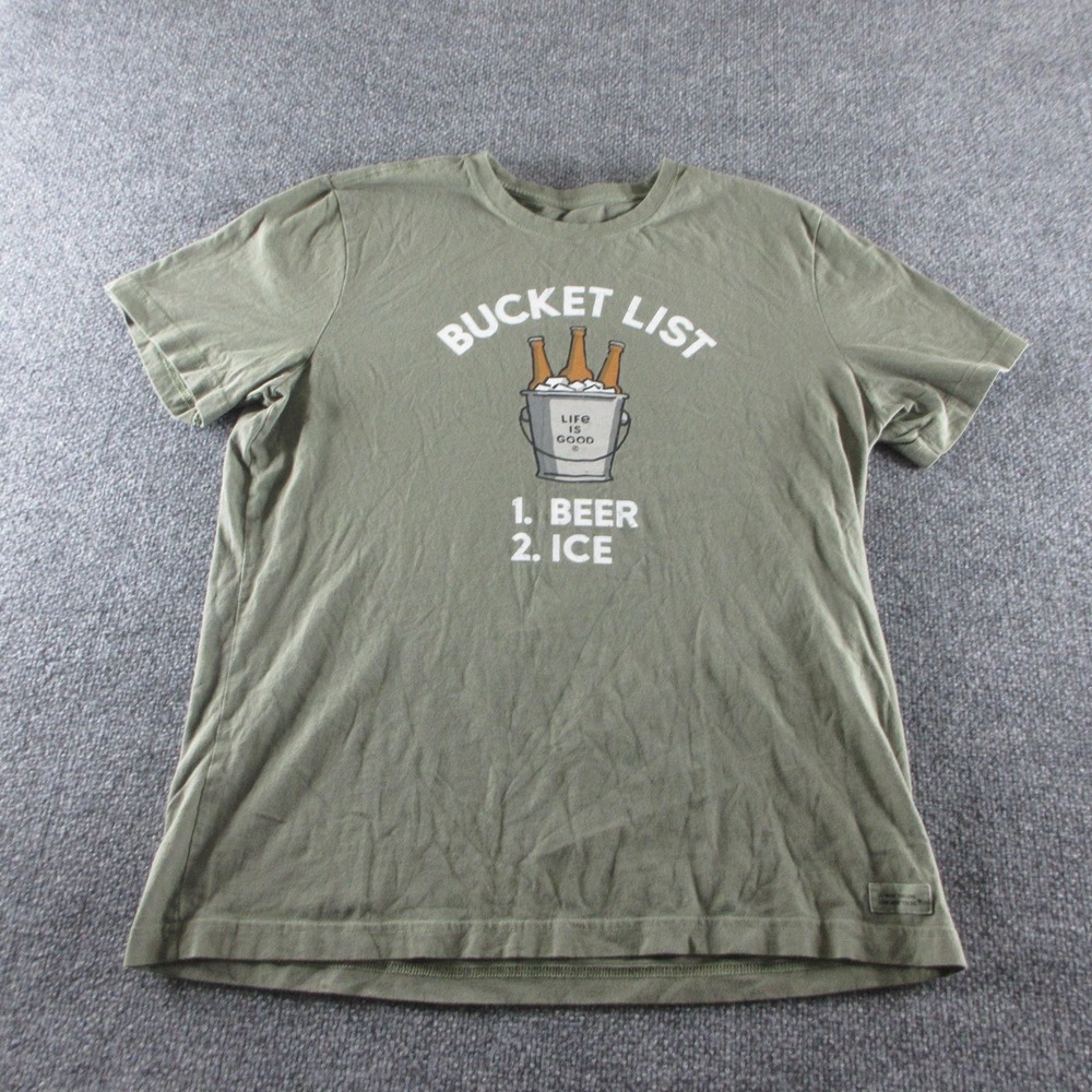 Life Is Good Shirt Mens L Green Bucket List Beer Ice Graphic Tee Alcohol Funny